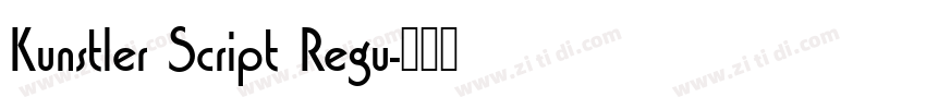 Kunstler Script Regu字体转换